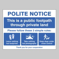 Polite Notice - This is a Public Footpath Through Private Land - TESTTTTT!!!!! Polite Notice - This is a Public Footpath Through Private Land - TESTTTTT!!!!!