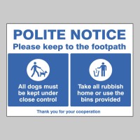 Polite Notice - Please Keep to the Footpath - TESTTTTT!!!!! Polite Notice - Please Keep to the Footpath - TESTTTTT!!!!!