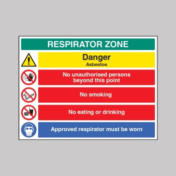 Respirator Zone - Danger - Asbestos - No Unauthorised Persons - No Smoking - Eating or Drinking - TESTTTTT!!!!! 