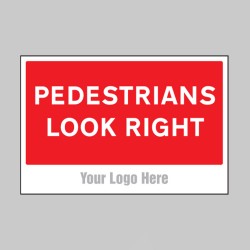 Pedestrians Look Right - Add a Logo - Site Saver - TESTTTTT!!!!! Pedestrians Look Right - Add a Logo - Site Saver - TESTTTTT!!!!!