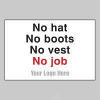 No Hats. No Boots. No Vest. No Job - Add a Logo - Site Saver - TESTTTTT!!!!! 