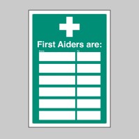 First Aiders Are - Adapt-a-Sign (Space for 6) - TESTTTTT!!!!! 