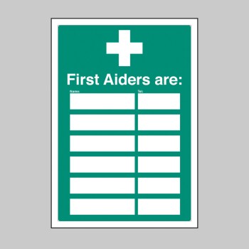 First Aiders Are - Adapt-a-Sign (Space for 6) - TESTTTTT!!!!! 