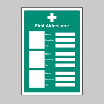 First Aiders Are (Space for 3) - Adapt-a-Sign - TESTTTTT!!!!! First Aiders Are (Space for 3) - Adapt-a-Sign - TESTTTTT!!!!!