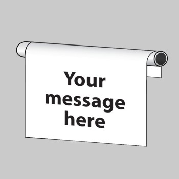 Your Message Here - Roll Top Sign - Landscape - TESTTTTT!!!!! 