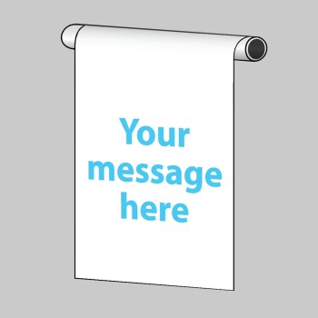 Your Message Here - Roll Top Sign - Portrait - TESTTTTT!!!!! 