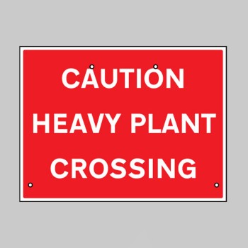 Re-Flex Sign - Caution - Heavy Plant Crossing - TESTTTTT!!!!! Re-Flex Sign - Caution - Heavy Plant Crossing - TESTTTTT!!!!!