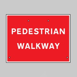 Re-Flex Sign - Pedestrian Walkway - TESTTTTT!!!!! Re-Flex Sign - Pedestrian Walkway - TESTTTTT!!!!!