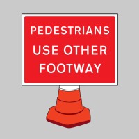 Pedestrians Please Use Other Footway - Cone Sign - TESTTTTT!!!!! 
