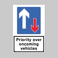 Priority Over Oncoming Traffic - Reflective Fold Up Sign - TESTTTTT!!!!! 