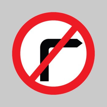 No Right Turn - Class R2 - Permanent - TESTTTTT!!!!! No Right Turn - Class R2 - Permanent - TESTTTTT!!!!!
