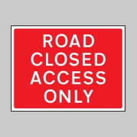 Road Closed Access Only - Class RA1  - TESTTTTT!!!!! 