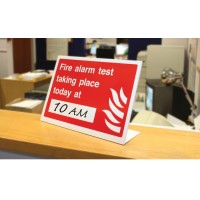 Fire Alarm Test Taking Place (Insert Time) Table Top Sign - TESTTTTT!!!!! Fire Alarm Test Taking Place (Insert Time) Table Top Sign - TESTTTTT!!!!!