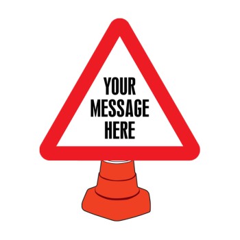 Your Message Here - Custom Reflective Cone Sign - TESTTTTT!!!!! Your Message Here - Custom Reflective Cone Sign - TESTTTTT!!!!!