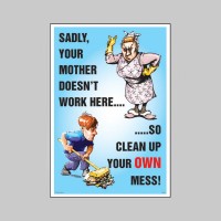Your Mother Doesn't Work Here - Poster - TESTTTTT!!!!! Your Mother Doesn't Work Here - Poster - TESTTTTT!!!!!