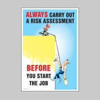 Always Carry Out a Risk Assessment - Poster - TESTTTTT!!!!! Always Carry Out a Risk Assessment - Poster - TESTTTTT!!!!!