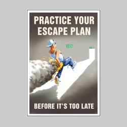 Practice Your Escape Plan - Poster - TESTTTTT!!!!! Practice Your Escape Plan - Poster - TESTTTTT!!!!!