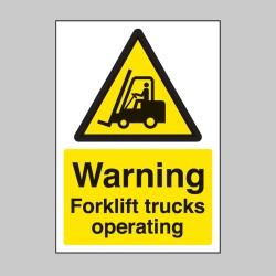 A4 Warning - Forklift Trucks Operating - TESTTTTT!!!!! A4 Warning - Forklift Trucks Operating - TESTTTTT!!!!!
