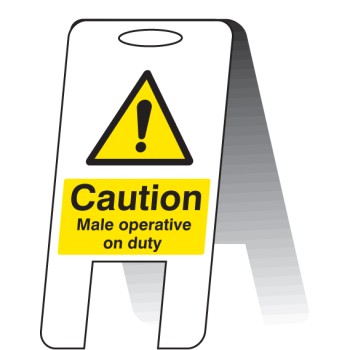 Caution - Male Operative On Duty - Lightweight Self Standing Sign - TESTTTTT!!!!! Caution - Male Operative On Duty - Lightweight Self Standing Sign - TESTTTTT!!!!!