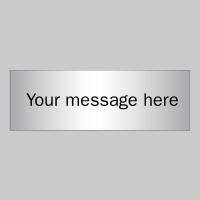 Custom - Brushed Aluminium Effect Sign - 300 x 100mm - TESTTTTT!!!!! 