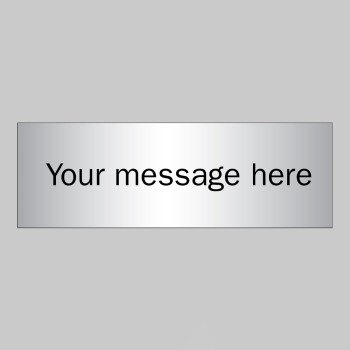 Custom - Brushed Aluminium Effect Sign - 300 x 100mm - TESTTTTT!!!!! Custom - Brushed Aluminium Effect Sign - 300 x 100mm - TESTTTTT!!!!!