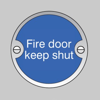 Fire Door Keep Shut - TESTTTTT!!!!! 