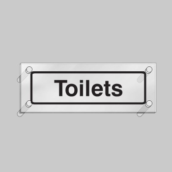 Toilets - Clear Acrylic Visual Impact Sign with Stand-off Locators - TESTTTTT!!!!! Toilets - Clear Acrylic Visual Impact Sign with Stand-off Locators - TESTTTTT!!!!!