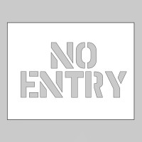 Stencil - No Entry - TESTTTTT!!!!! Stencil - No Entry - TESTTTTT!!!!!