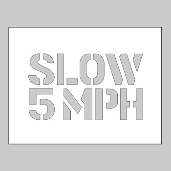Stencil - Slow 5mph - TESTTTTT!!!!! Stencil - Slow 5mph - TESTTTTT!!!!!