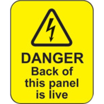 Danger - Back of this Panel Is Live Labels - TESTTTTT!!!!! 