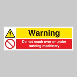 Warning - Do Not Reach Over Or Under Running Machinery - TESTTTTT!!!!! Warning - Do Not Reach Over Or Under Running Machinery - TESTTTTT!!!!!
