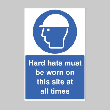Hard Hats Must be Worn On this Site At All Times - TESTTTTT!!!!! Hard Hats Must be Worn On this Site At All Times - TESTTTTT!!!!!