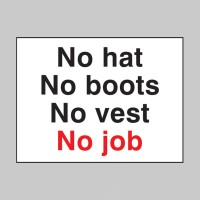 No Hat No Boots No Vest No Job - TESTTTTT!!!!! 