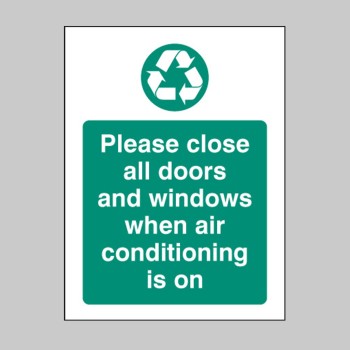 Please Close All Doors and Windows When Aircon Is On - TESTTTTT!!!!! 