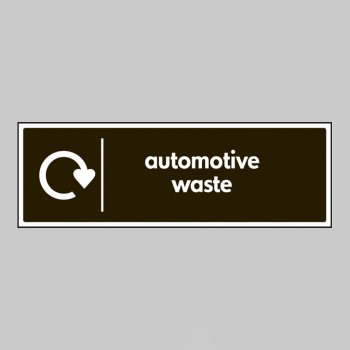 Automotive Waste - WRAP Recycling Sign - TESTTTTT!!!!! Automotive Waste - WRAP Recycling Sign - TESTTTTT!!!!!