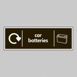 Car Batteries - WRAP Recycling Sign - TESTTTTT!!!!! Car Batteries - WRAP Recycling Sign - TESTTTTT!!!!!