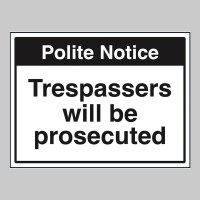 Notice - Trespassers Will be Prosecuted - TESTTTTT!!!!! Notice - Trespassers Will be Prosecuted - TESTTTTT!!!!!