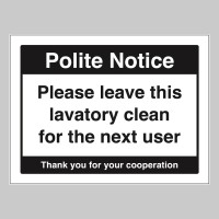 Please Leave Lavatory Clean for the Next User - TESTTTTT!!!!! 