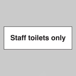 Staff Toilets Only - TESTTTTT!!!!! Staff Toilets Only - TESTTTTT!!!!!
