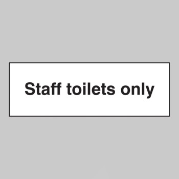 Staff Toilets Only - TESTTTTT!!!!! Staff Toilets Only - TESTTTTT!!!!!