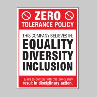 Zero Tolerance Policy - Equality - Diversity - Inclusion - TESTTTTT!!!!! 