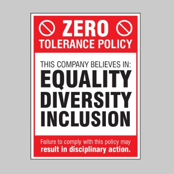 Zero Tolerance Policy - Equality - Diversity - Inclusion - TESTTTTT!!!!! Zero Tolerance Policy - Equality - Diversity - Inclusion - TESTTTTT!!!!!
