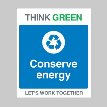 Think Green - Conserve Energy - TESTTTTT!!!!! 