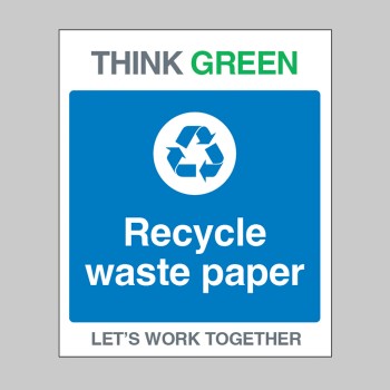 Think Green - Recycle Waste Paper - TESTTTTT!!!!! 
