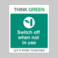 Think Green - Switch off when not in use - TESTTTTT!!!!! Think Green - Switch off when not in use - TESTTTTT!!!!!