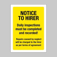 Notice to Hirer - Daily Inspections must be Completed - TESTTTTT!!!!! Notice to Hirer - Daily Inspections must be Completed - TESTTTTT!!!!!