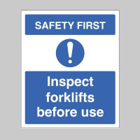 Safety First - Inspect Forklifts before use - TESTTTTT!!!!! Safety First - Inspect Forklifts before use - TESTTTTT!!!!!