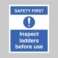 Safety First - Inspect Ladders before use - TESTTTTT!!!!! Safety First - Inspect Ladders before use - TESTTTTT!!!!!