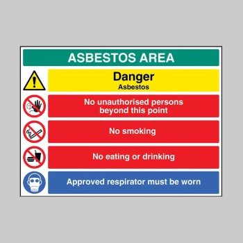 Danger - Asbestos - No Unauthorised Persons - No Smoking - Eating or Drinking - Approved Respirator - TESTTTTT!!!!! 