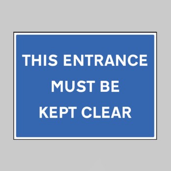 This Entrance Must be Kept Clear - TESTTTTT!!!!! 
